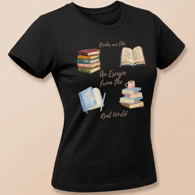 Watercolor graphic of books and a cup, with the text 'Books are like An Escape from the Real World' — printed on a women's shirt