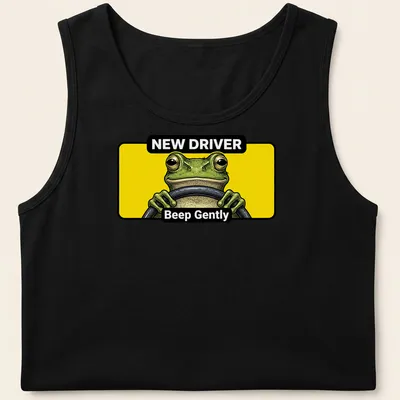 Cartoon green frog with text 'NEW DRIVER Beep Gently' in yellow and black — printed on a tank top