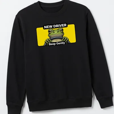 Cartoon green frog with text 'NEW DRIVER Beep Gently' in yellow and black — printed on a unisex sweatshirt