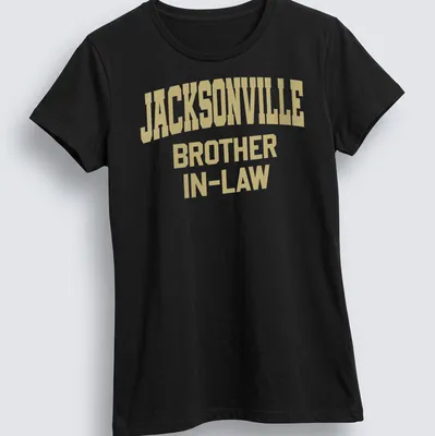 Bold collegiate Jacksonville Brother In-Law t-shirt with gold lettering — printed on a women's shirt