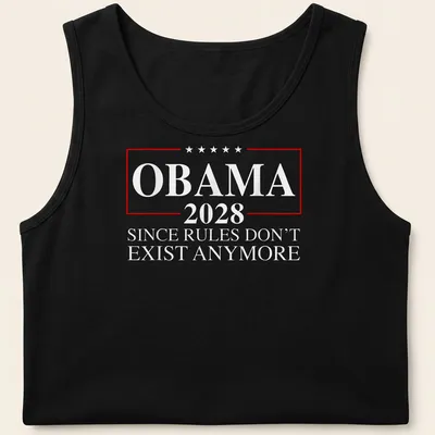 Bold Obama 2028 campaign shirt with direct message on rules — printed on a tank top