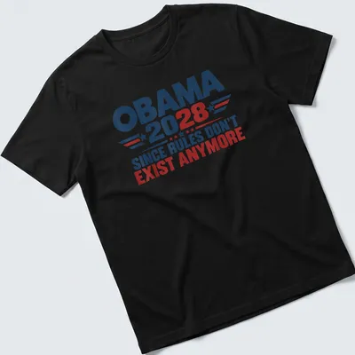 Bold political T-shirt featuring 'Obama 2028 Since Rules Don't Exist Anymore' in red, blue, and white typography