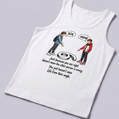 Illustrative T-shirt featuring two boys pointing at numbers six and nine with a quote about perspective — printed on a tank top