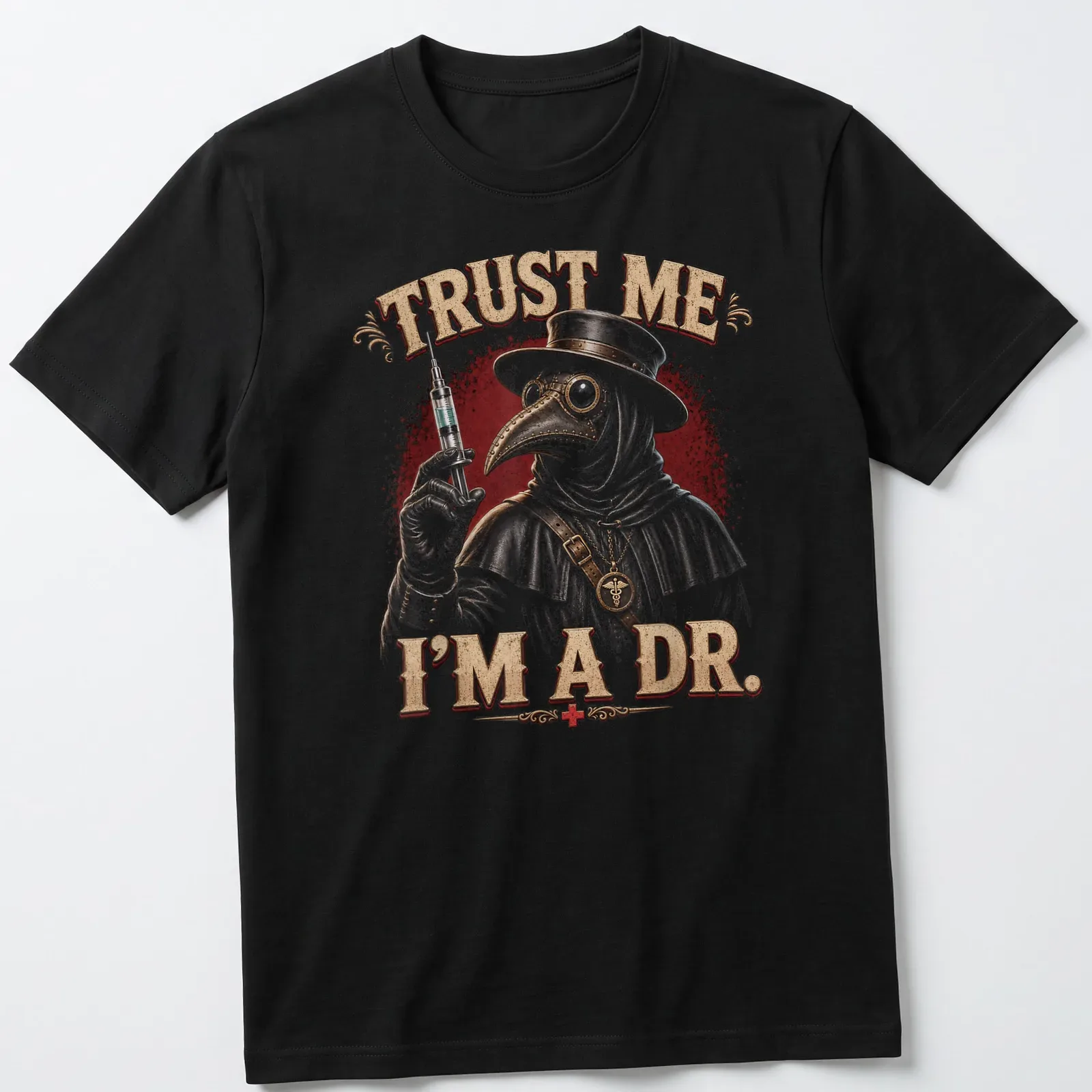 Vintage distressed t-shirt featuring a Plague Medic with dark humor text — printed on a unisex t-shirt