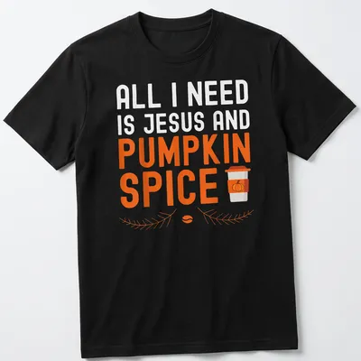 Typography t-shirt featuring a pumpkin spice latte and the text about Jesus