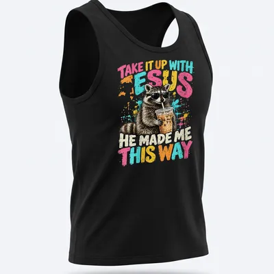Cartoon raccoon wearing sunglasses with humorous text about faith. — printed on a tank top