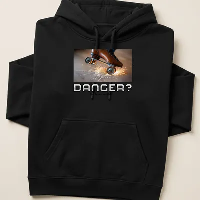 Bold graphic tee featuring the phrase 'DANGER? You have no idea' with roller skates — printed on a unisex hoodie