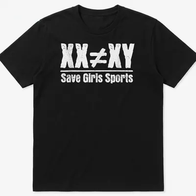 Bold typography on a black shirt stating 'XX Does Not Equal XY Save Girls Sports' in white