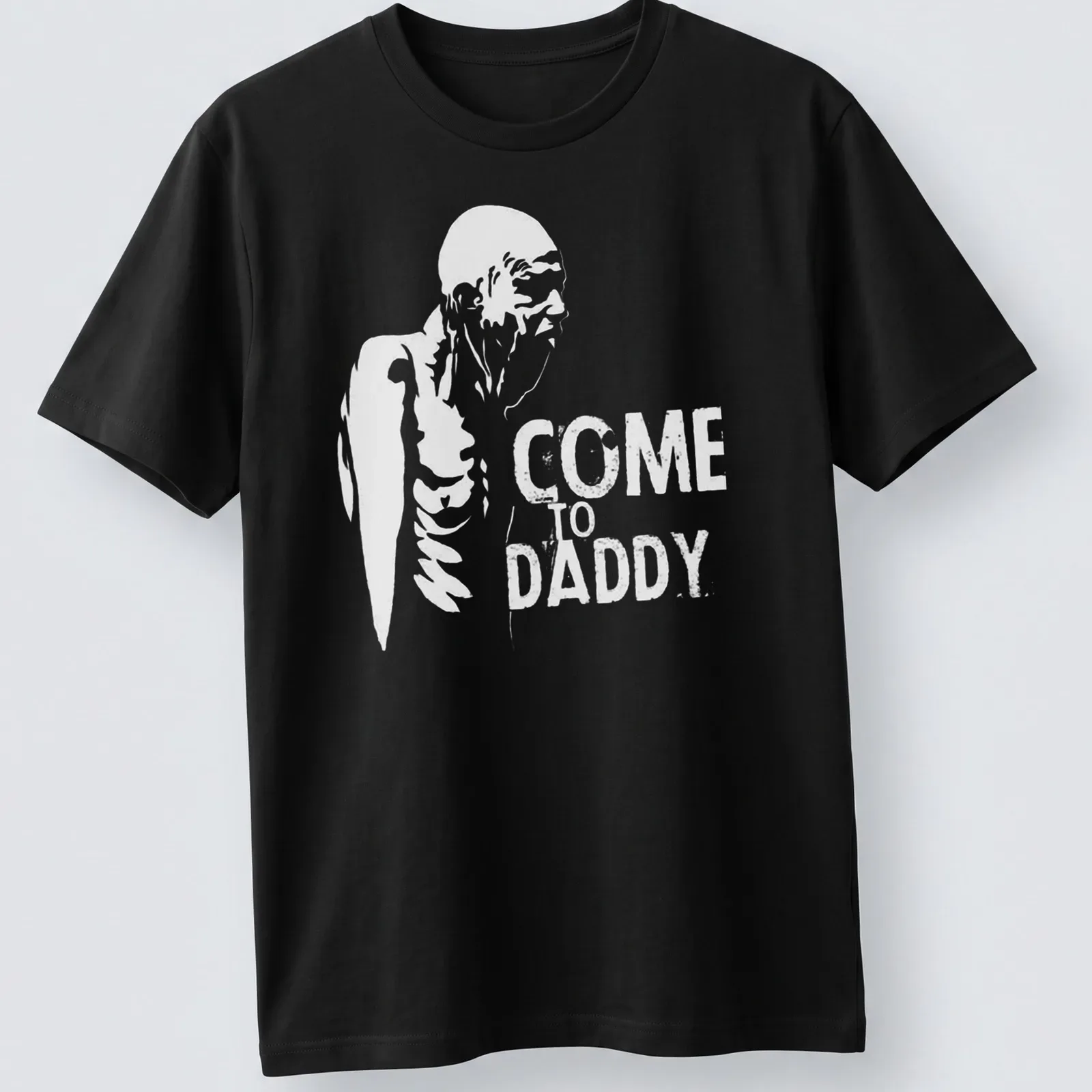 Distressed skeleton figure graphic with the text 'COME TO DADDY' in black and white — printed on a unisex t-shirt