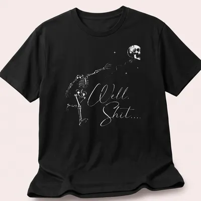 Funny dark humor t-shirt with a flying skeleton and text 'Well Shit...'