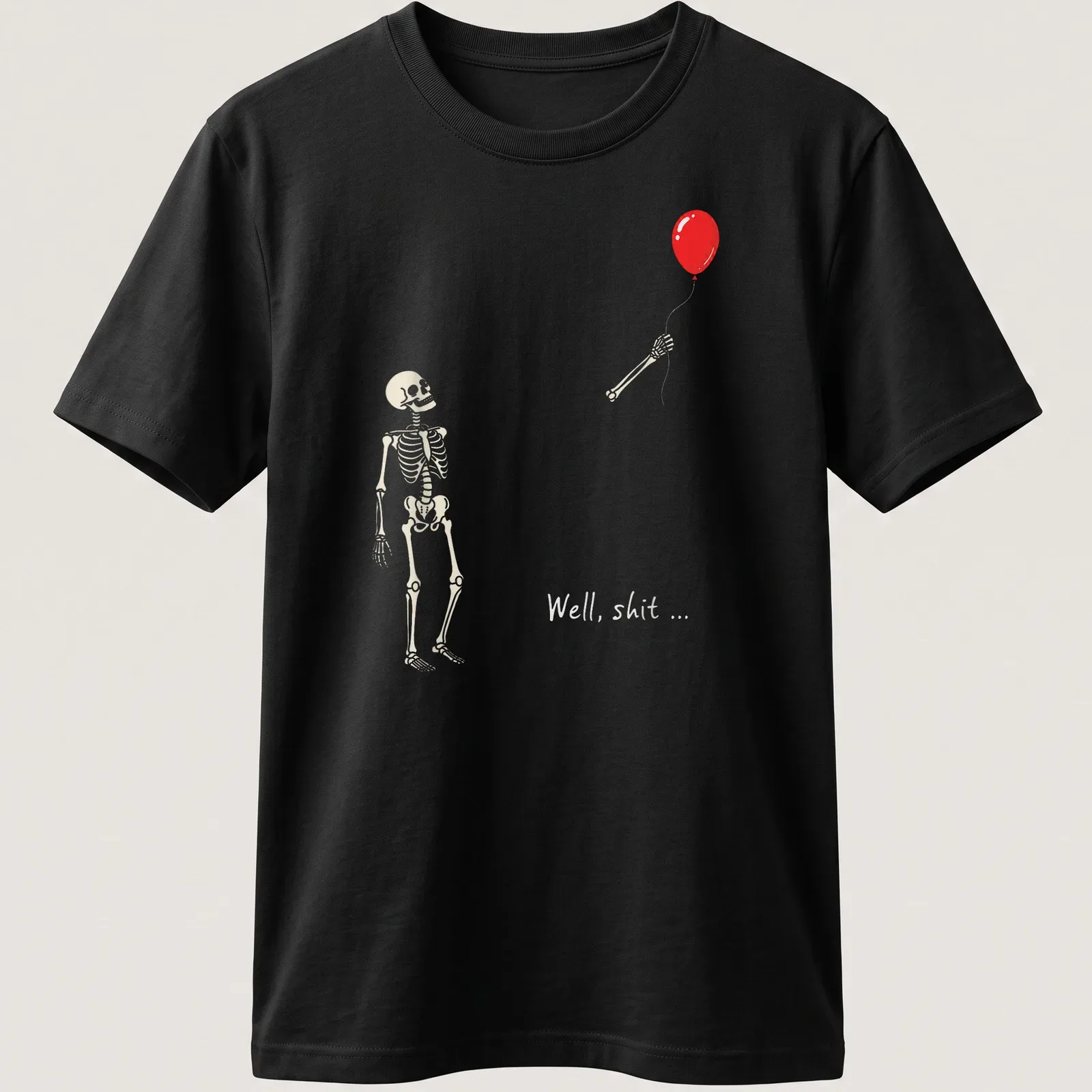 Gothic-style t-shirt featuring a skeleton holding a red balloon with humorous text. — printed on a unisex t-shirt