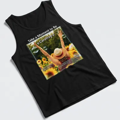 Woman with arms raised in sunflower field, colorful illustration with uplifting text — printed on a tank top