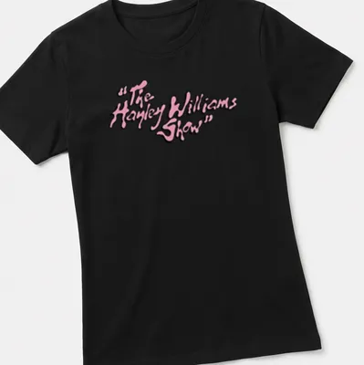 Playful script t-shirt featuring The Hayley Williams Show text in pink and white — printed on a women's shirt