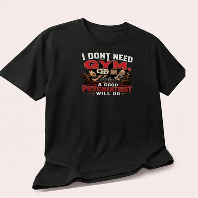 Cartoon of therapist and patient on couch with humorous text about psychiatry. — printed on a unisex t-shirt (angled view)