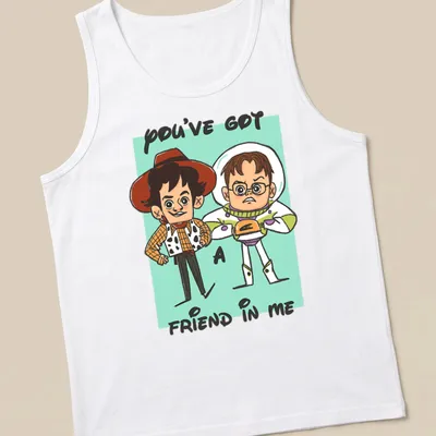 Cartoon design featuring toy characters and the text 'YOU'VE GOT A FRIEND IN ME' in colorful print. — printed on a tank top