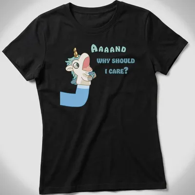 Kawaii unicorn t-shirt with humorous text underneath in light blue and cream. — printed on a women's shirt